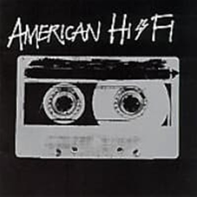 American Hi-Fi / American Hi-Fi (수입)