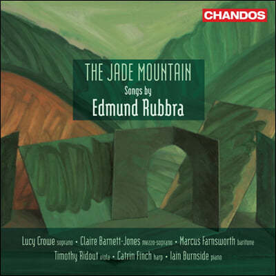 에드먼드 러브라 가곡집 (The Jade Mountain - Songs By Edmund Rubbra)