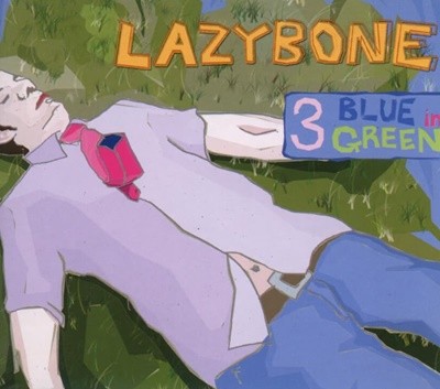 레이지본 (Lazybone) 3집 - Blue in Green
