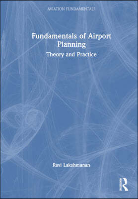 Fundamentals of Airport Planning