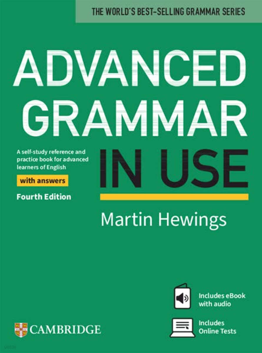 Advanced Grammar in Use Book with Answers and eBook and Online Test, 4/E
