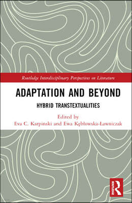 Adaptation and Beyond