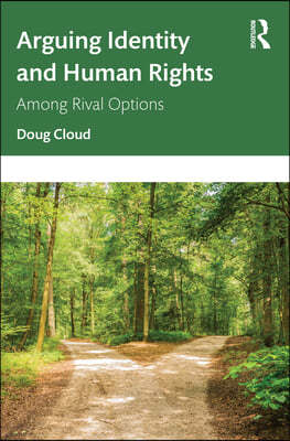 Arguing Identity and Human Rights