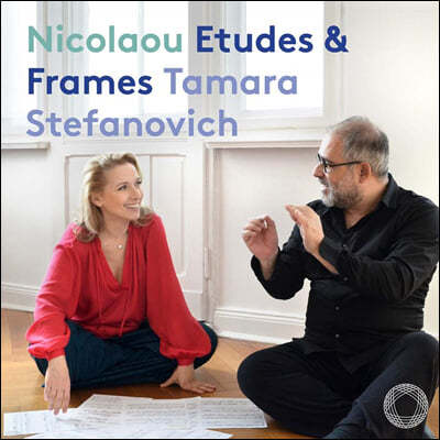 Tamara Stefanovich / Pierre-Laurent Aimard 바소스 니콜라우의 피아노 연습곡집 (Nicolaou - Etudes & Frames)