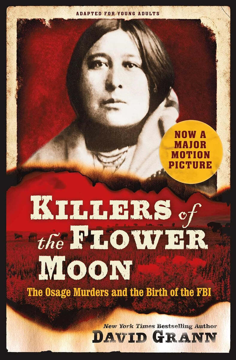 Killers of the Flower Moon: Adapted for Young Adults