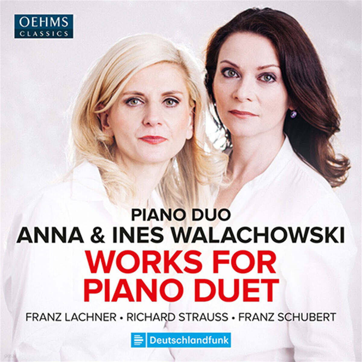 Anna &amp; Ines Walachowski R. 슈트라우스 / 슈베르트: 피아노 듀엣을 위한 작품집 (Franz Lachner / Richard Strauss / Franz Schubert: Works For Piano Duet)