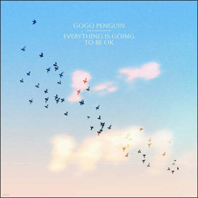 GoGo Penguin (고고 펭귄) - Everything Is Going to Be OK [LP]