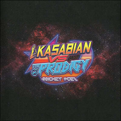 Kasabian (ī) - ROCKET FUEL (Prodigy Remix) [10ġ Vinyl]