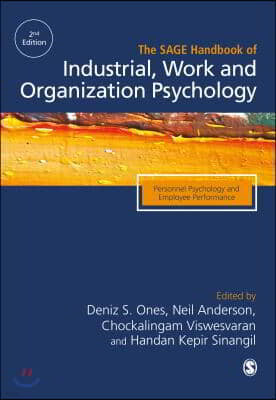 The Sage Handbook of Industrial, Work & Organizational Psychology: V1: Personnel Psychology and Employee Performance