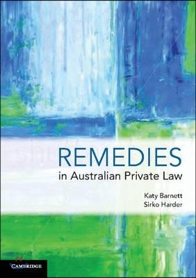 Remedies in Australian Private Law