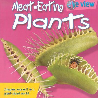 Meat-Eating Plants