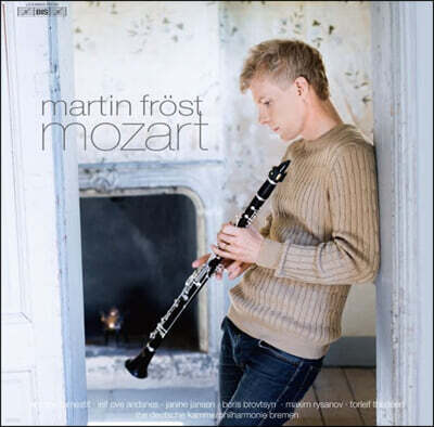 Martin Frost — Martin Frost 모차르트: 클라리넷 협주곡 (Mozart: Clarinet Concerto K.622, Chamber Music K.498) 앨범 커버