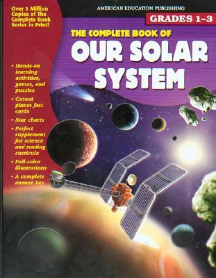 The Complete Book of Our Solar System