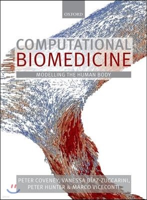 Computational Biomedicine: Modelling the Human Body