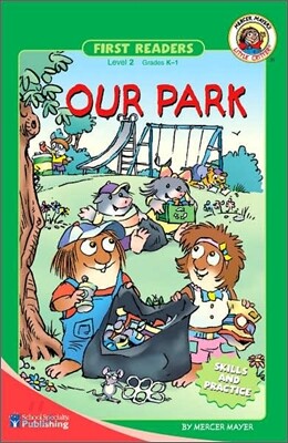 Little Critter First Readers Level 2 : Our Park