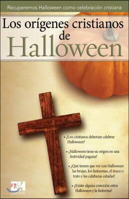 Los Origenes Cristianos de Halloween