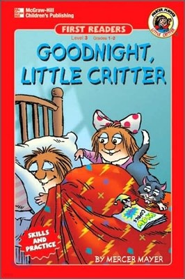 Little Critter First Readers Level 3 : Goodnight, Little Critter