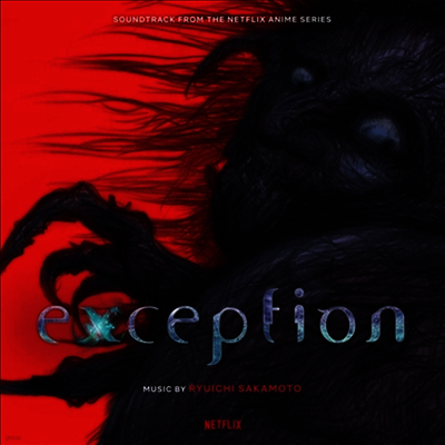 Sakamoto Ryuichi,사카모토 류이치 — Exception (익셉션) (Netflix Anime Series) (Soundtrack) 앨범 커버
