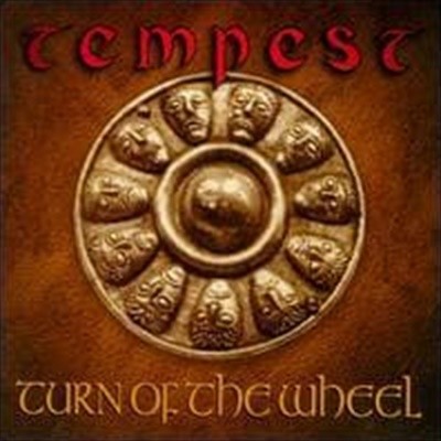 Tempest / Turn Of The Wheel