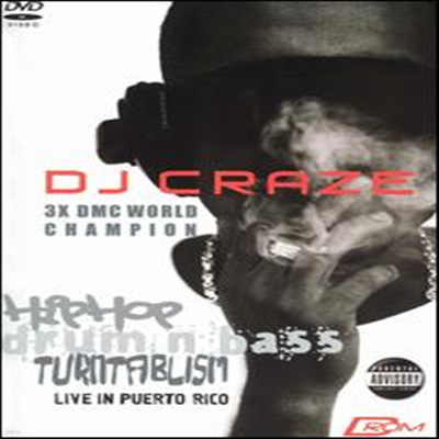 Dj Craze - Hip Hop/Drum and Bass: Live in Puerto Rico (DVD)(2003)