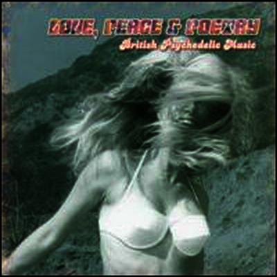 Various Artists — Love, Peace & Poetry: British Psychedelic Music 앨범 커버