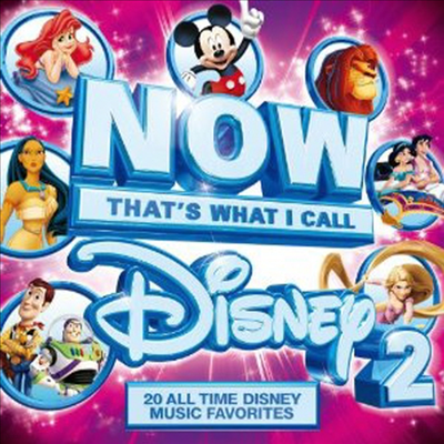 Various Artists - NOW Disney: That's What I Call Disney 2 (CD)