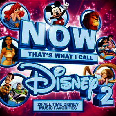 Various Artists - NOW Disney: That's What I Call Disney 2 (CD)