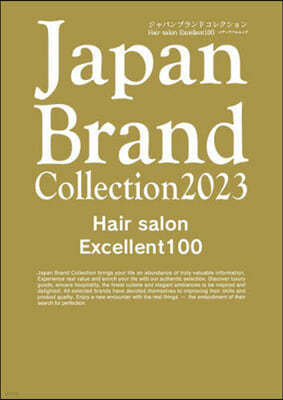 Japan Brand Collection 2023 ѫ֫ Hair Salon Excellent100 