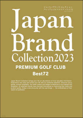 Japan Brand Collection 2023 ѫ֫ PREMIUM GOLF CLUB Best72 