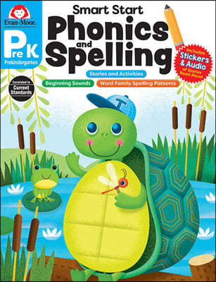 Smart Start: Phonics and Spelling, Grade Prek Workbook