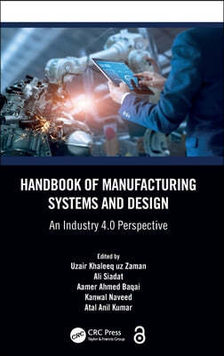 Handbook of Manufacturing Systems and Design