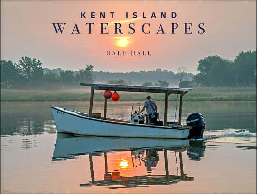 Kent Island Waterscapes