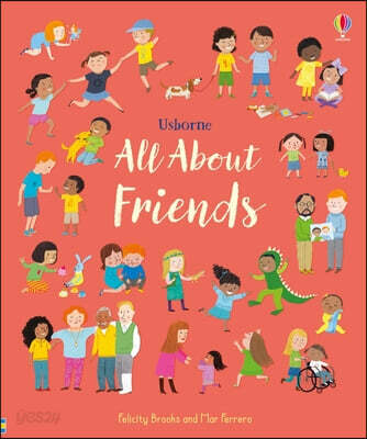 All about Friends: A Friendship Book for Kids