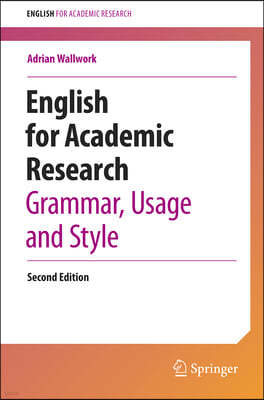 English for Academic Research: Grammar, Usage and Style