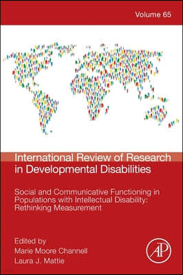Social and Communicative Functioning in Populations with Intellectual Disability: Rethinking Measurement: Volume 64