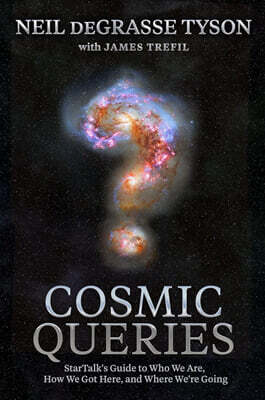 Cosmic Queries