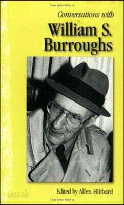 Conversations with William S. Burroughs