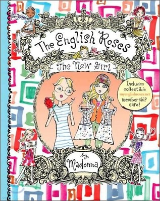 Madonna's English Roses #3 : The New Girl