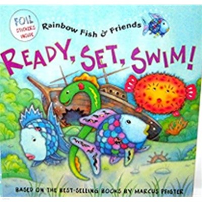 Ready, Set, Swim! (Rainbow Fish & Friends) 