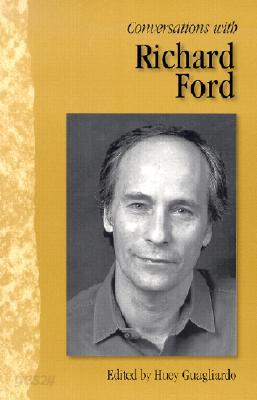 Conversations with Richard Ford