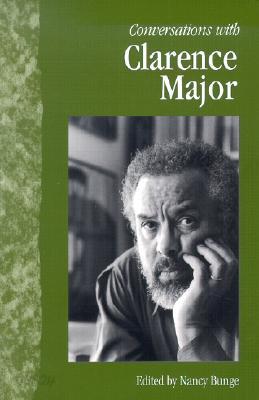 Conversations with Clarence Major
