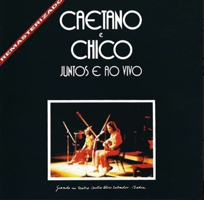 Caetano(캐타노) E Chico - Juntos E Ao Vivo (EU발매)