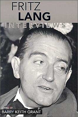 Fritz Lang: Interviews
