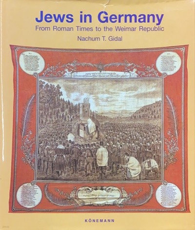 Jews in Germany from Roman Time to weimar Republic