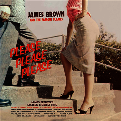 James Brown — Please. Please. Please - The Complete Album (+1 Bonus Track) (Limited Edition) 앨범 커버