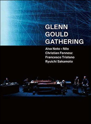 Ryuichi Sakamoto (류이치 사카모토) - Glenn Gould Gathering