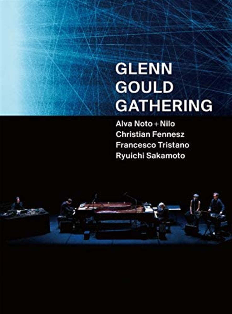 Ryuichi Sakamoto (류이치 사카모토) - Glenn Gould Gathering