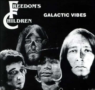 Freedoms Children ( ĥ己) -  Galactic Vibes [LP] 