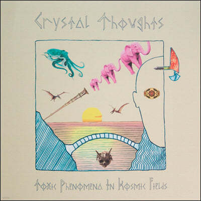 Crystal Thoughts (ũŻ Ʈ) - Toxic Phenomena In Kosmic Fields [LP] 
