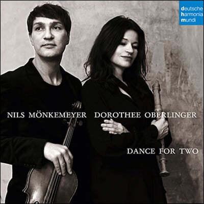 Nils Monckemeyer / Dorothee Oberlinger 리코더와 비올라 연주집 - 바흐부터 존 케이지 까지 (Dance For Two)